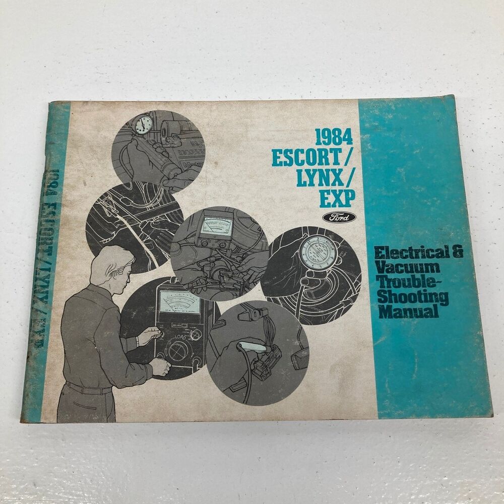 Ford Escort Lynx EXP Electrical Vacuum Trouble-Shooting Manual 1984